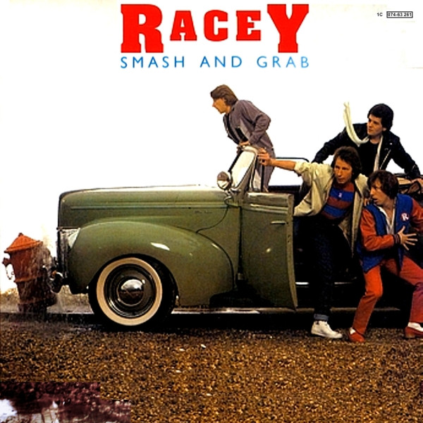 Racey - Smash And Grab . LP bazar Racey - Smash And Grab . LP bazar