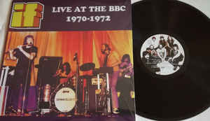 IF - Live At The BBC 1970 - 1972 - LP