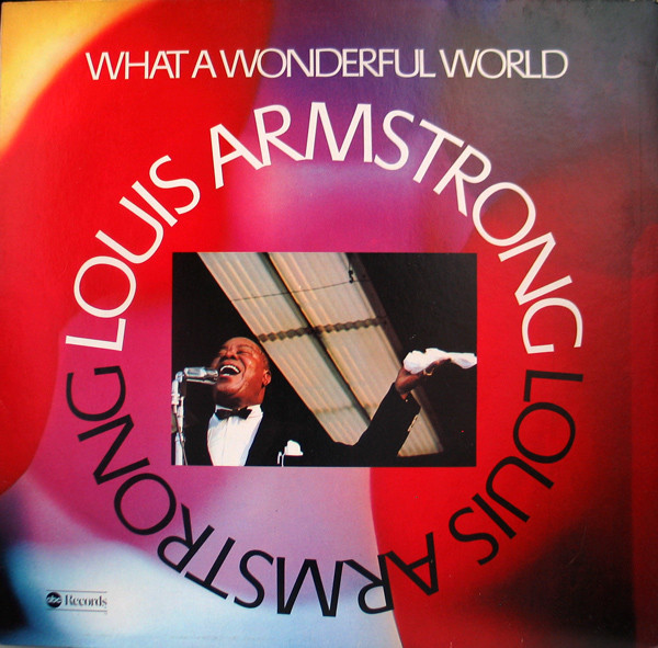 Louis Armstrong - What A Wonderful World - LP bazar
