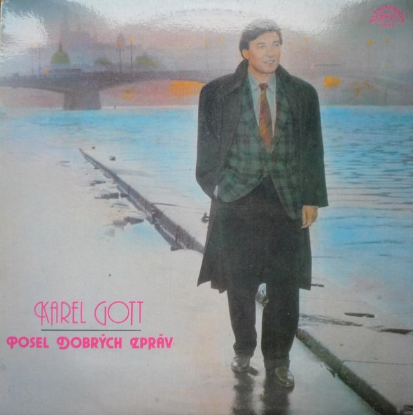 Karel Gott - Posel Dobrých Zpráv - LP bazar - Kliknutím na obrázek zavřete