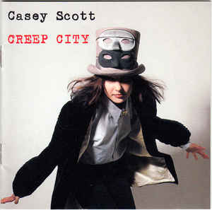 Casey Scott - Creep City - MC - Kliknutím na obrázek zavřete