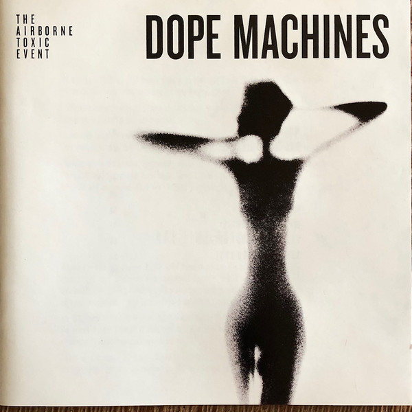 Airborne Toxic Event - Dope Machines - CD