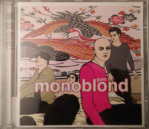 Monoblond - Gum - CD bazar - Kliknutím na obrázek zavřete