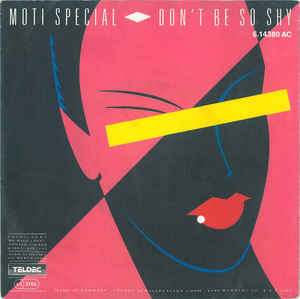 Moti Special - Don't Be So Shy - SP bazar - Kliknutím na obrázek zavřete