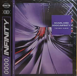 Scarlxrd - 0000.Infinity - LP Scarlxrd - 0000.Infinity - LP