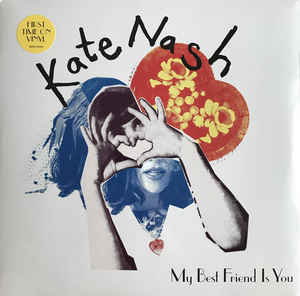 Kate Nash - My Best Friend Is You - LP Kate Nash - My Best Friend Is You - LP