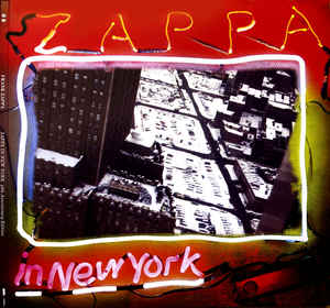 Frank Zappa - Zappa In New York (40th Anniversary Edition) - 3LP - Kliknutím na obrázek zavřete