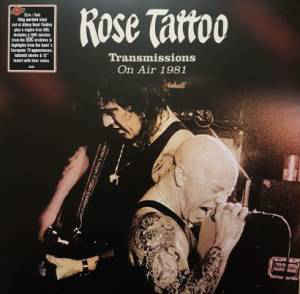 Rose Tattoo - Transmissions: On Air 1981 - 2LP+DVD - Kliknutím na obrázek zavřete