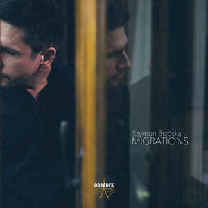 Szymon Brzóska - Migrations - CD