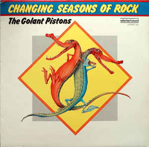 Golant Pistons - Changing Seasons Of Rock - LP bazar