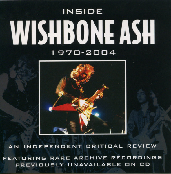 Wishbone Ash - Inside Wishbone Ash Phoenix Rising 1970-2004- DVD - Kliknutím na obrázek zavřete
