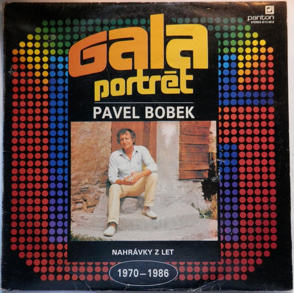 Pavel Bobek - Galaportrét (Nahrávky Z Let 1970 - 1986) - LP baz Pavel Bobek - Galaportrét (Nahrávky Z Let 1970 - 1986) - LP baz