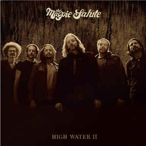 Magpie Salute - High Water II - 2LP - Kliknutím na obrázek zavřete