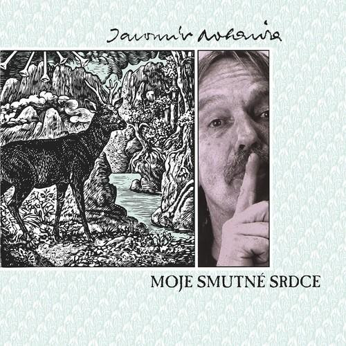 Jaromír Nohavica - Moje Smutné Srdce - LP