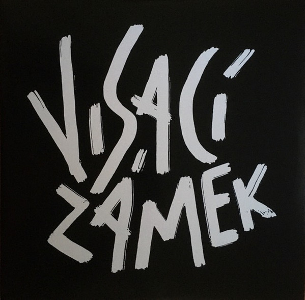 Visací Zámek - Visací Zámek - 2LP