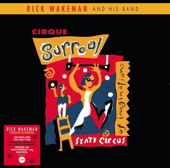 Rick Wakeman And His Band - Cirque Surreal - LP