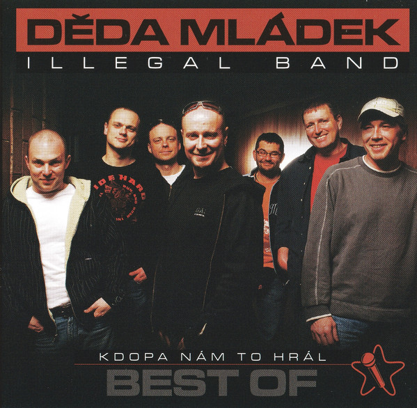 Děda Mládek Illegal Band - Kdopa Nám To Hrál Best Of - CD