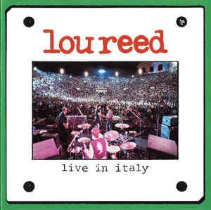 Lou Reed - Live In Italy - CD - Kliknutím na obrázek zavřete