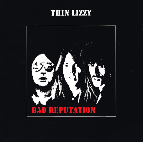 Thin Lizzy - Bad Reputation - LP - Kliknutím na obrázek zavřete