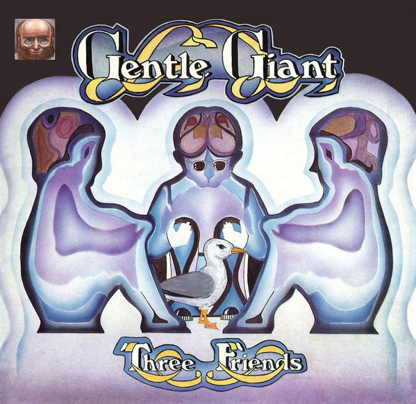 Gentle Giant - Three Friends - LP - Kliknutím na obrázek zavřete