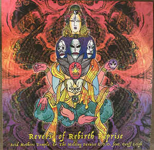 Acid Mothers Temple - Reverse Of Rebirth Reprise - LP