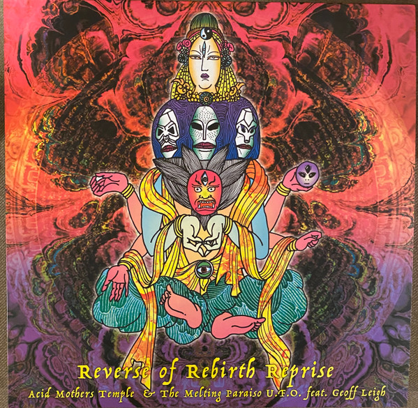 Acid Mothers Temple - Reverse Of Rebirth Reprise - LP Acid Mothers Temple - Reverse Of Rebirth Reprise - LP