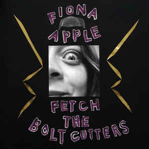 Fiona Apple - Fetch The Bolt Cutters - CD - Kliknutím na obrázek zavřete