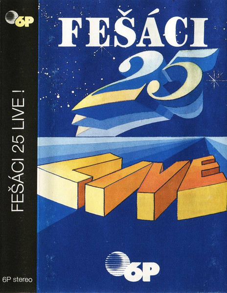Fešáci - Fešáci 25 Live ! -MC Fešáci - Fešáci 25 Live ! -MC