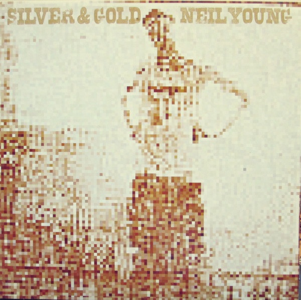 Neil Young - Silver & Gold - LP