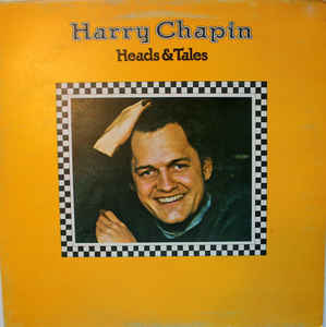 Harry Chapin - Heads & Tales - LP bazar - Kliknutím na obrázek zavřete