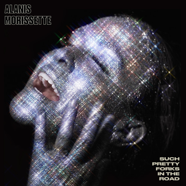 Alanis Morissette - Such Pretty Forks In The Road - LP Alanis Morissette - Such Pretty Forks In The Road - LP