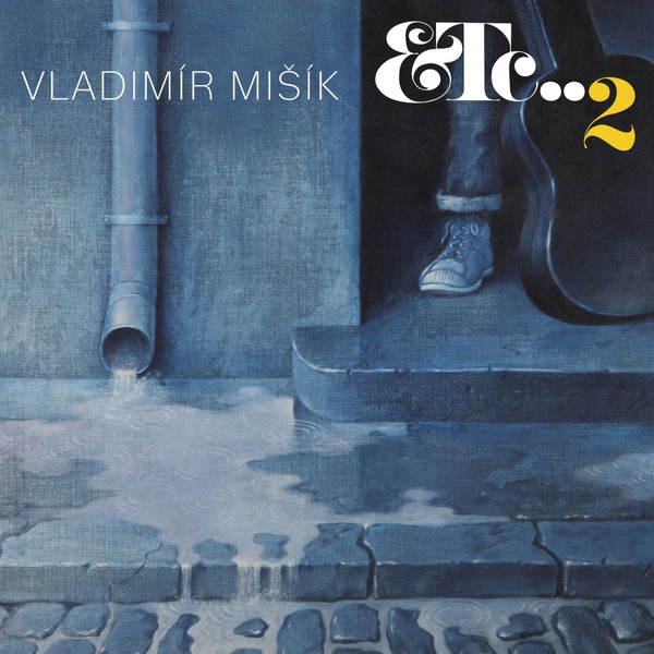 Vladimír Mišík, Etc… - Etc…2 - LP - Kliknutím na obrázek zavřete