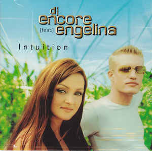 DJ Encore Feat. Engelina ‎– Intuition - CD