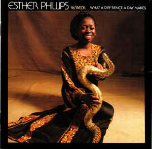 Esther Phillips W/ Beck ?– What A Diff'rence A Day Makes - CD - Kliknutím na obrázek zavřete