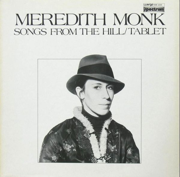 Meredith Monk - Songs From The Hill / Tablet - LP bazar