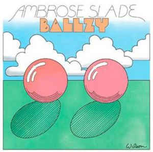 Ambrose Slade - Ballzy (1.LP Slade)- LP - Kliknutím na obrázek zavřete