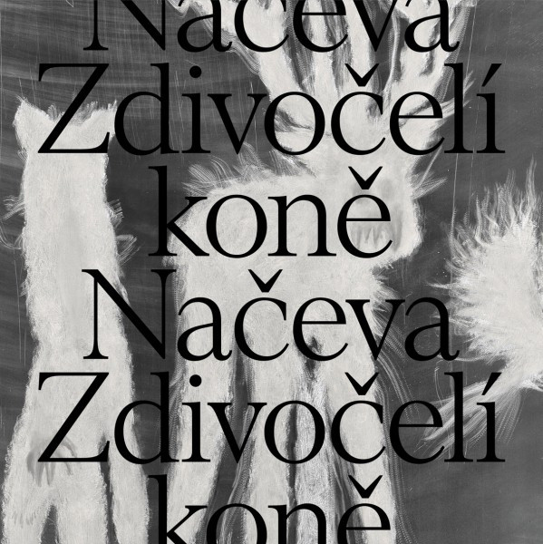 Načeva - Zdivočelí Koně - LP - Kliknutím na obrázek zavřete