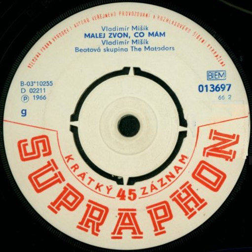 The Matadors - Snad Jednou Ti Dám / Malej Zvon, Co Mám-SP bazar