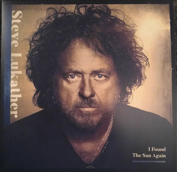 Steve Lukather - I Found The Sun Again - 2LP - Kliknutím na obrázek zavřete
