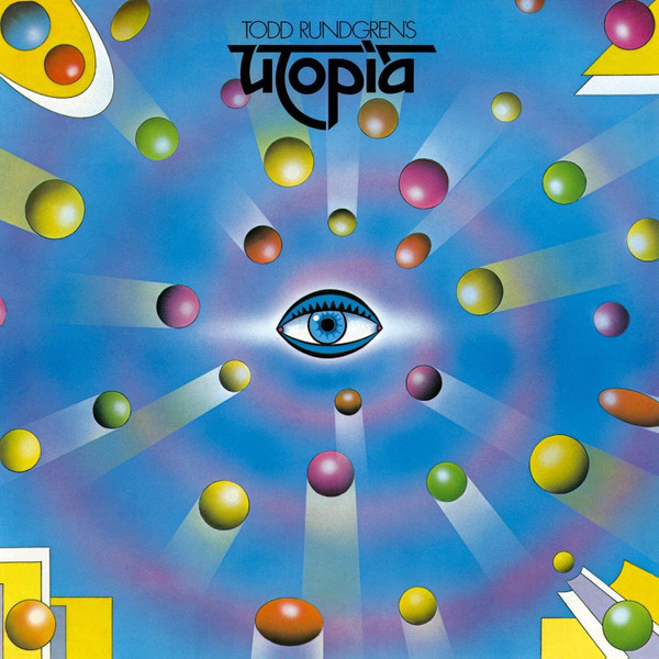 Todd Rundgren's Utopia - Todd Rundgren's Utopia - LP - Kliknutím na obrázek zavřete