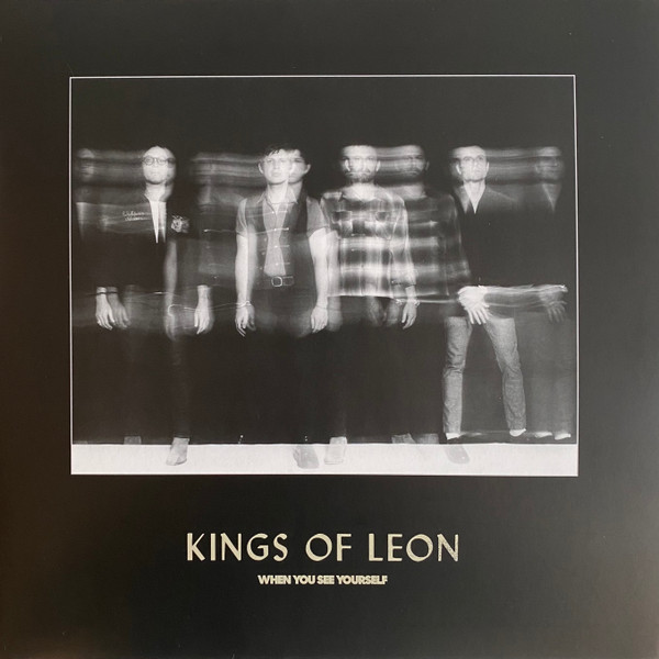 Kings Of Leon - When You See Yourself - 2LP - Kliknutím na obrázek zavřete