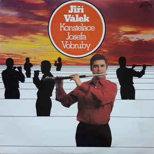 Jiří Válek, Konstelace Josefa Vobruby - Jiří Válek - LP bazar