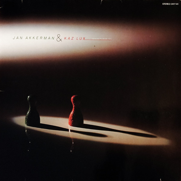 Jan Akkerman & Kaz Lux - Transparental - LP bazar