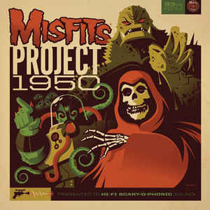 Misfits - Project 1950 (Expanded Edition) - LP - Kliknutím na obrázek zavřete