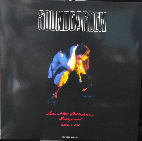 Soundgarden - Live At The Palladium 1991 - LP - Kliknutím na obrázek zavřete