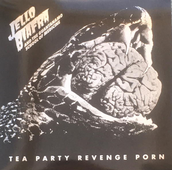 Jello Biafra&The Guantanamo School Of Medicine – Tea Party - LP