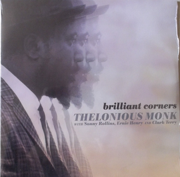 Thelonious Monk - Brilliant Corners - LP - Kliknutím na obrázek zavřete