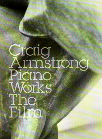 Craig Armstrong - Piano Works The Film - DVD - Kliknutím na obrázek zavřete