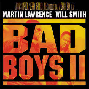 Bad Boys II - The Soundtrack - CD bazar - Kliknutím na obrázek zavřete