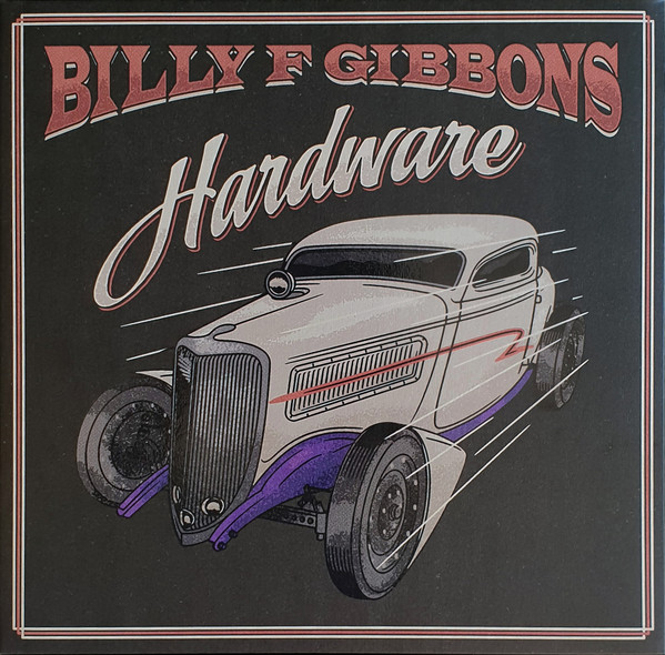 Billy F Gibbons - Hardware - LP - Kliknutím na obrázek zavřete